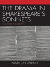 The Drama in Shakespeare's Sonnets (eBook): "A Satire to Decay"